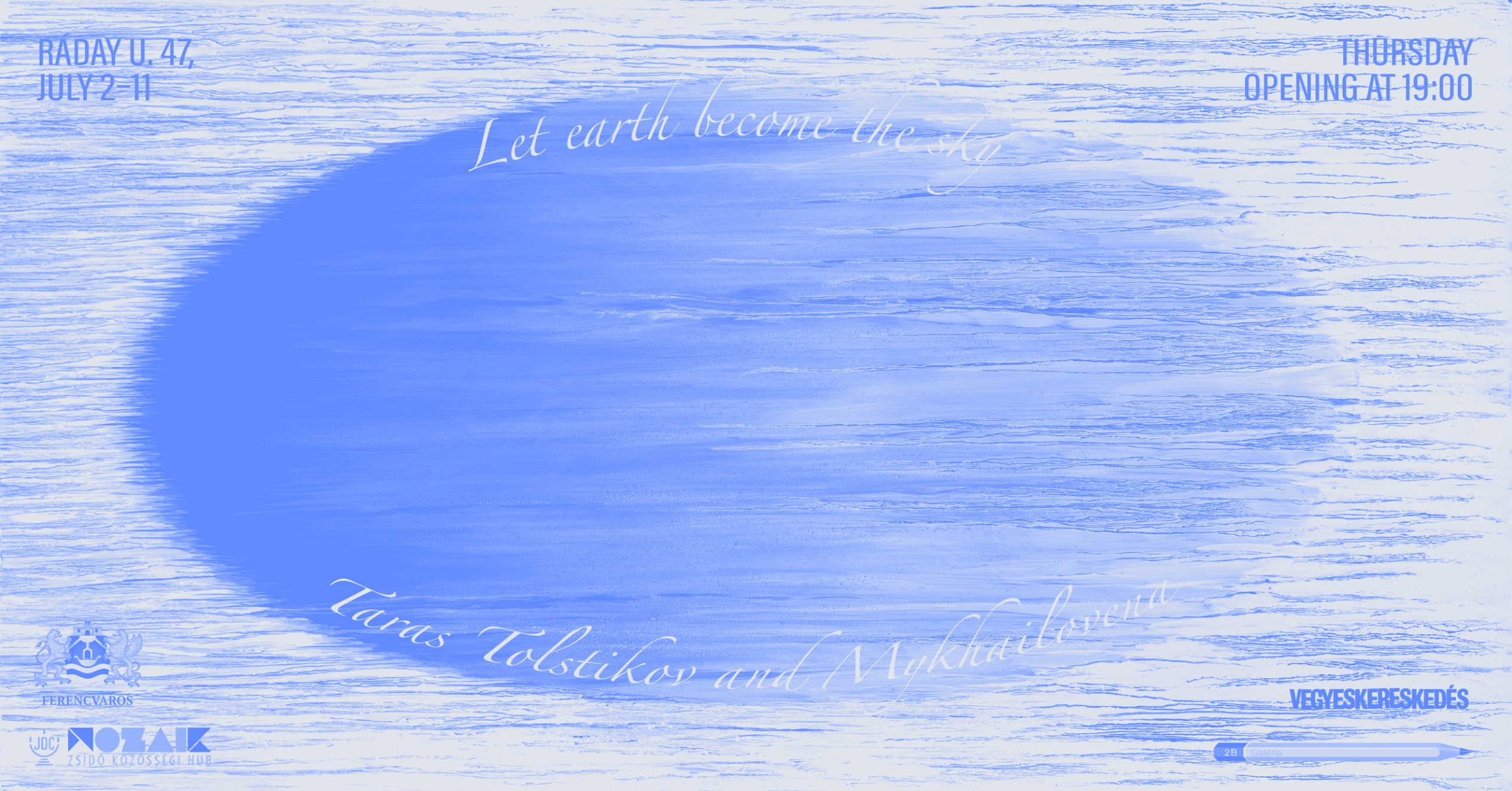 Let earth become the sky